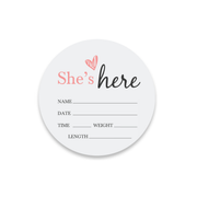 She's Here Baby Announcement Plaque