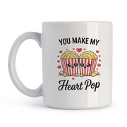 You Make My Heart Pop - Drinking Mug