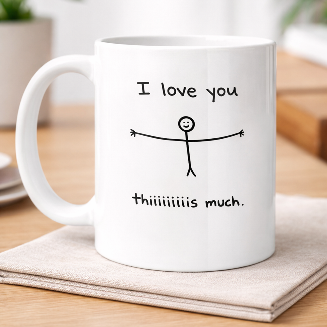 I love you - Drinking Mug