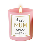 Best Mum Ever, Personalised Mother's Day Soy Wax Scented Candle
