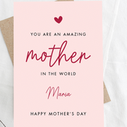 An Amazing Mother In The World, Personalised Mother's Day Greeting Card