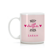 Best Mother Ever, Personalised Mother's Day Mug