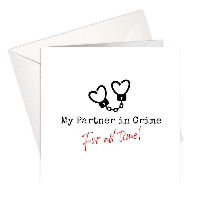 My Partner in Crime For All Time!