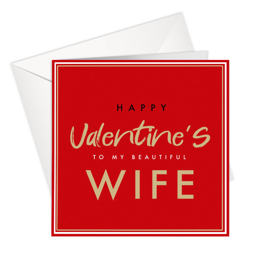 Happy Valentine's to my beautiful WIFE