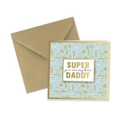 Super Daddy - Father's Day Gold Foil Greeting Card