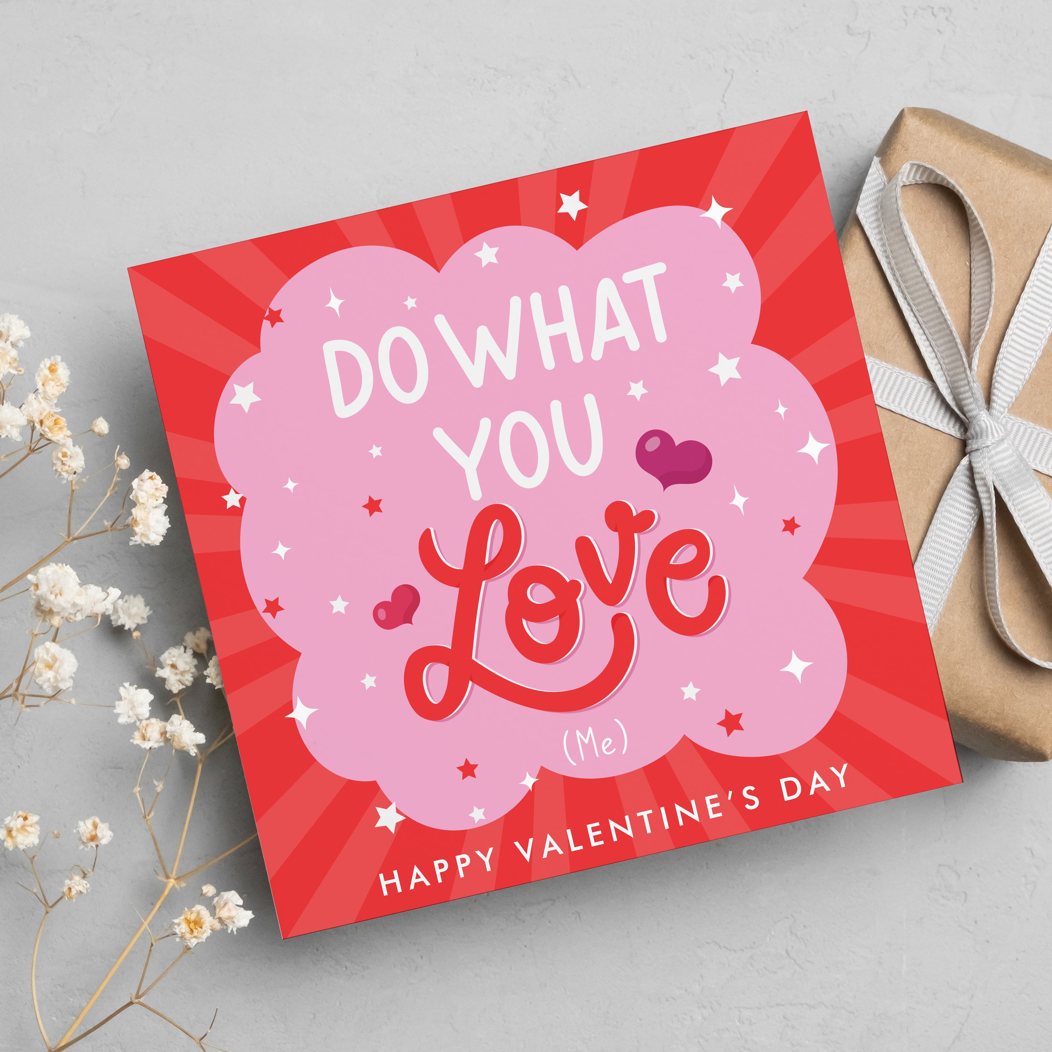 Do what you love - Valentine's Day Greeting Card
