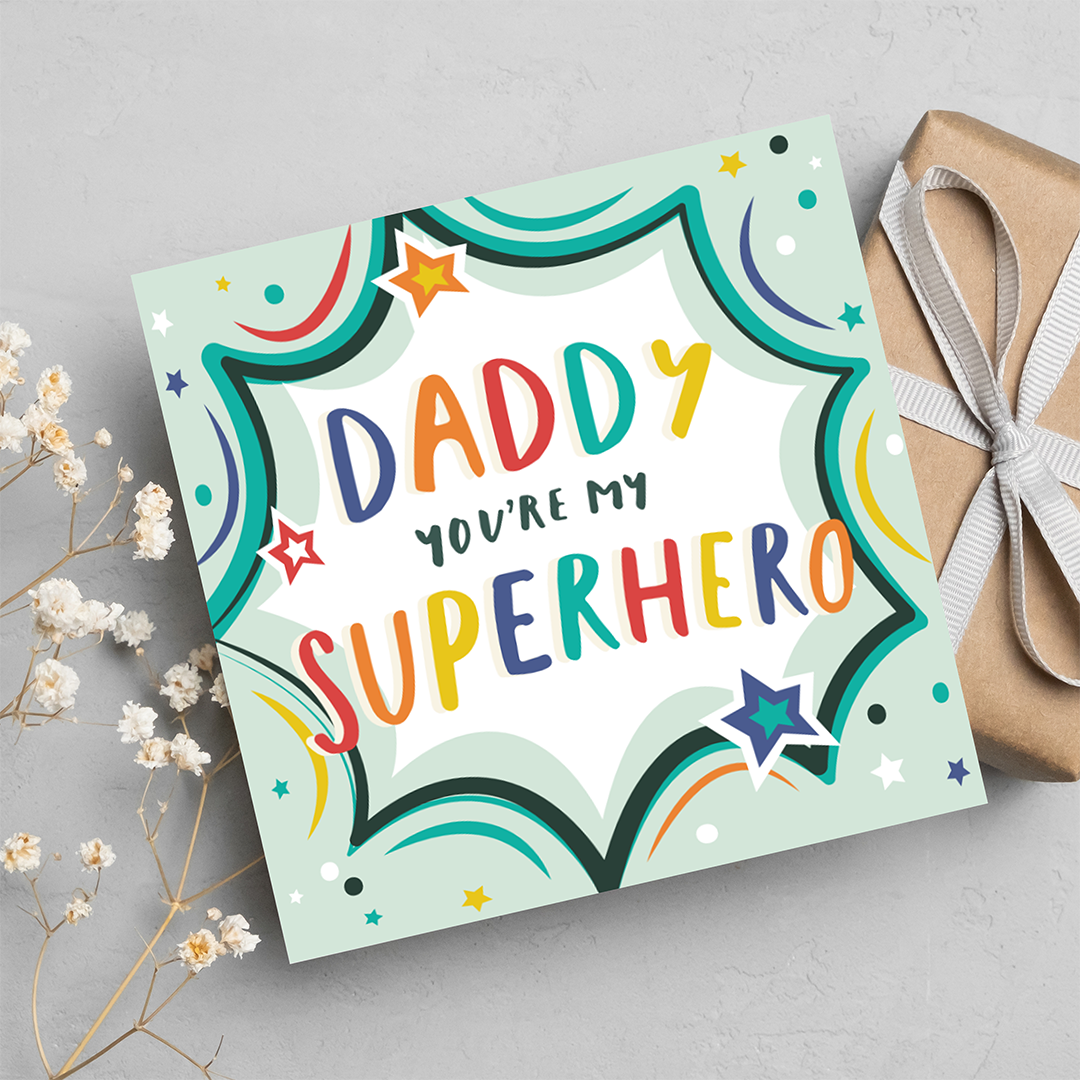 Daddy's a Superhero, Greeting Card