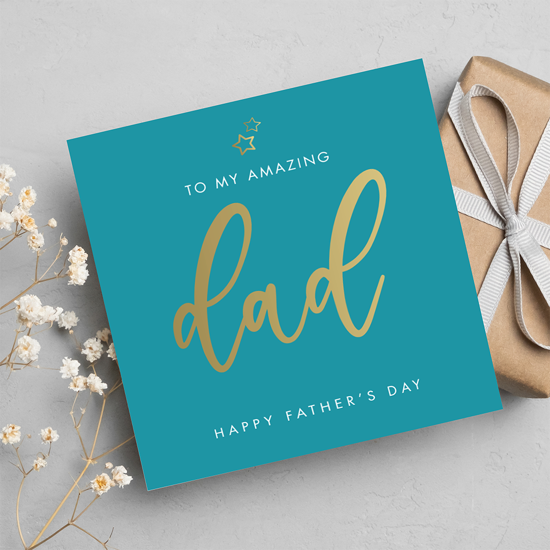 My Amazing Dad, Father's Day Greeting Card