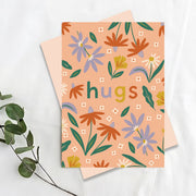 Hugs + Flowers Greeting Card