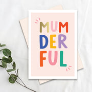 Mumderful Greeting Card