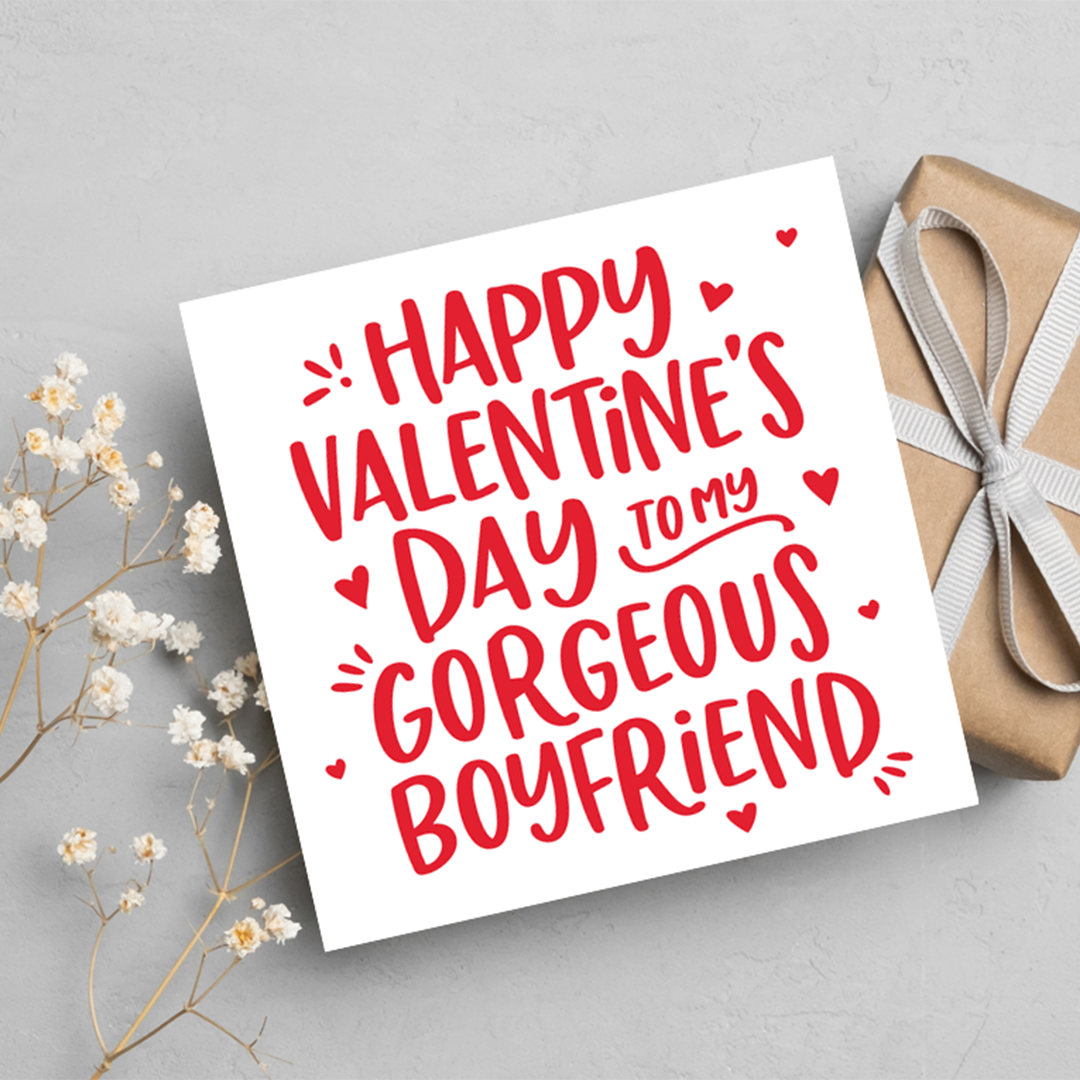 My Gorgeous Boyfriend, Valentine's Greeting Card
