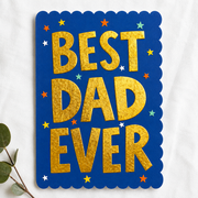 Best Dad Ever, Father's Day Greeting Card