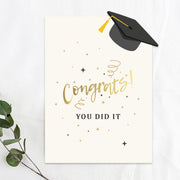 Congrats You Did It Grad Greeting Card
