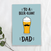 To A Brilliant Dad, Greeting Card